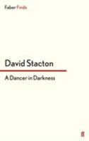 A Dancer in Darkness 0571296068 Book Cover