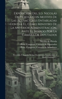 Exposición Del S.d. Nicolás De Piérola Con Motivo De Las Acusaciones Entabladas Contra Él, Como Ministro De La Anterior Administración, Ante El Senado ... Á Darle Claridad Y... 1020545062 Book Cover