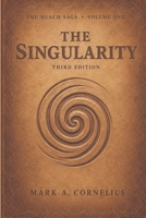 Singularity : Volume 1 of the Ruach Saga 1970604077 Book Cover