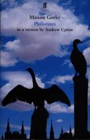 Gorky's Philistines (in a New Version) 057123867X Book Cover