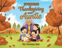 Spending Thanksgiving With Auntie B0G4SRJLPP Book Cover