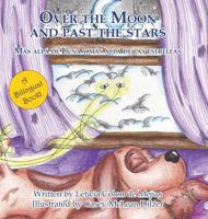 Over the Moon and past the stars 0982216874 Book Cover