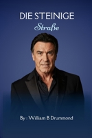 Die steinige Straße: Die wahre Geschichte von Sylvester Stallones Weg zum Ruhm. (Vivid Narrative Biographies.) (German Edition) B0G8DVTG8N Book Cover