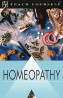 Teach Yourself Homeopathy 0658000829 Book Cover