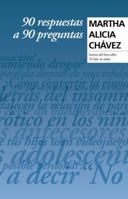 90 RESPUESTAS A 90 PREGUNTAS 0307882098 Book Cover
