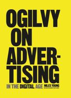 Ogilvy on Advertising in the Digital Age 1635571464 Book Cover