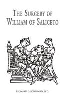 The Surgery of William of Saliceto 1401085725 Book Cover