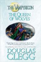 The Queen of Wolves (The Vampyricon, Book 3) 0441016200 Book Cover