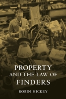 Property and the Law of Finders 1841135755 Book Cover