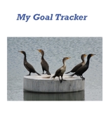 My Goal Tracker B084G67S2T Book Cover
