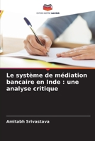 Le système de médiation bancaire en Inde: une analyse critique (French Edition) 6207861930 Book Cover