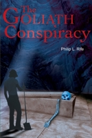 The Goliath Conspiracy 0595181880 Book Cover