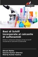 Basi di Schiff incorporate al calconile di sulfonamidi (Italian Edition) 6208343860 Book Cover