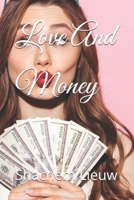 Love And Money B0CSB7SW4Y Book Cover