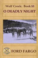 O Deadly Night 1493727133 Book Cover