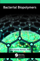Bacterial Biopolymers 1774912058 Book Cover