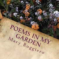 Poems in My Garden 1503228754 Book Cover