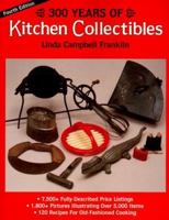 300 years of kitchen collectibles