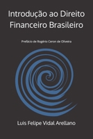 Introdução ao Direito Financeiro Brasileiro (Portuguese Edition) B0DYVFKPHG Book Cover