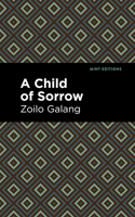 A Child of Sorrow 1513209213 Book Cover