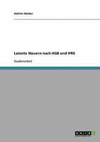 Latente Steuern nach HGB und IFRS 3638676897 Book Cover