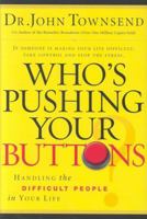 Who's Pushing Your Buttons? 1404175679 Book Cover