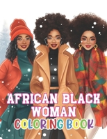 African Black Woman Coloring Book: High Quality +100 Adorable Designs B0CTJ3J6WL Book Cover