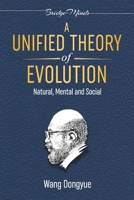 A Unified Theory of Evolution: (3rd Edition) 1955779333 Book Cover