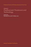 Production Practices and Quality Assessment of Food Crops: Volume 4 Proharvest Treatment and Technology 1402017014 Book Cover