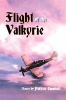 Flight of the Valkyrie 1483672166 Book Cover