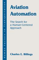Principles of Human-Centered Aviation Automation 0805821279 Book Cover