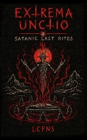 Extrema Unctio: Satanic Last Rites 8367736206 Book Cover