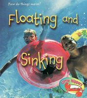 Floating And Sinking (How Do Things Move?) 1410922642 Book Cover