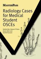 Radiology Cases for Medical Student OSCEs 1846194520 Book Cover