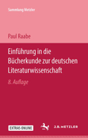 Einführung in die Bücherkunde zur deutschen Literaturwissenschaft 3476190013 Book Cover