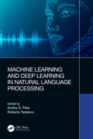 Machine Learning and Deep Learning in Natural Language Processing 1032264632 Book Cover