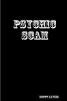 Psychic Scam 1105686795 Book Cover
