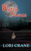 Witch Dance 0996429530 Book Cover