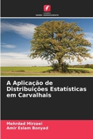 A Aplicação de Distribuições Estatísticas em Carvalhais (Portuguese Edition) 3330779322 Book Cover