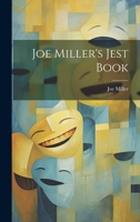 Joe Miller's Jests or, the Wits Vade-mecum 9356373353 Book Cover