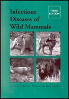 Infectious Diseases of Wild Mammals 0813825563 Book Cover
