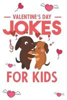 Valentines Day Jokes For Kids: A Valentine's Day Hilarious and Interactive Joke Book Gift for Boys and Girls Ages 6, 7, 8, 9, 10, and 11 Years Old B08RRGMWT6 Book Cover