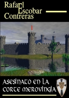 Asesinato en la corte merovingia 147163857X Book Cover