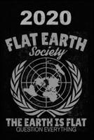 2020: Flat Earth Society - Kalender - Wochenkalender - Zielsetzung - Zeitmanagement - Produktivit�t - Terminplaner - Terminkalender +12 Seiten Arbeitszeitennachweis + 20 Seiten Adressen + 20 Seiten Pu 1706359438 Book Cover