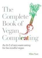 The Complete Book of Vegan Compleating 1848993943 Book Cover