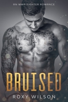 BRUISED B087CVG972 Book Cover