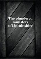 The Plundered Ministers of Lincolnshire 551847315X Book Cover