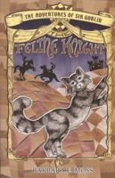 The Adventures of Sir Goblin, the Feline Knight 1882190033 Book Cover