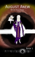 August Anew (Aslos) B0FCYJWN7Q Book Cover