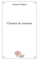 Chemins de mémoire (French Edition) 233251614X Book Cover